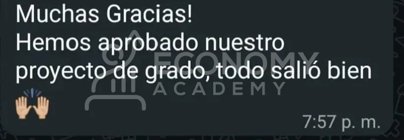 Captura anónima: mensaje que comunica la aprobación del proyecto de grado y agradece el apoyo.